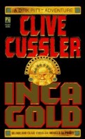 Dirk Pitt 12 - Inca Gold