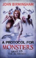 A Protocol for Monsters: Dave vs the Monsters