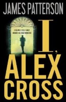 Alex Cross 16 - I, Alex Cross