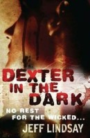 Dexter 3 - Dexter in the Dark