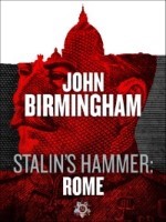 Stalin's Hammer: Rome