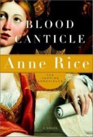 Vampire Chronicles 10: Blood Canticle