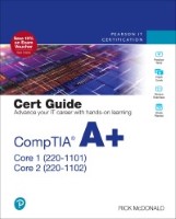 CompTIA® A+ Core 1 (220-1101) and Core 2 (220-1102) Cert Guide