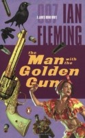 Bond 13 - The Man With The Golden Gun