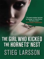 The Girl Who Kicked the Hornet's Nest