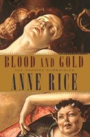 Vampire Chronicles 8: Blood and Gold